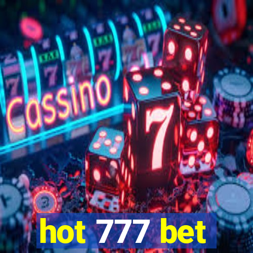 hot 777 bet